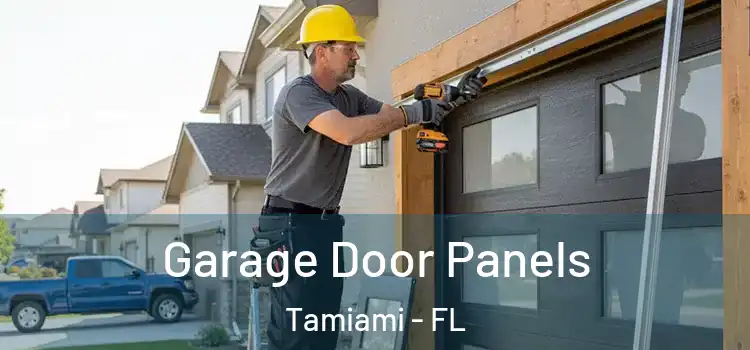  Garage Door Panels Tamiami - FL